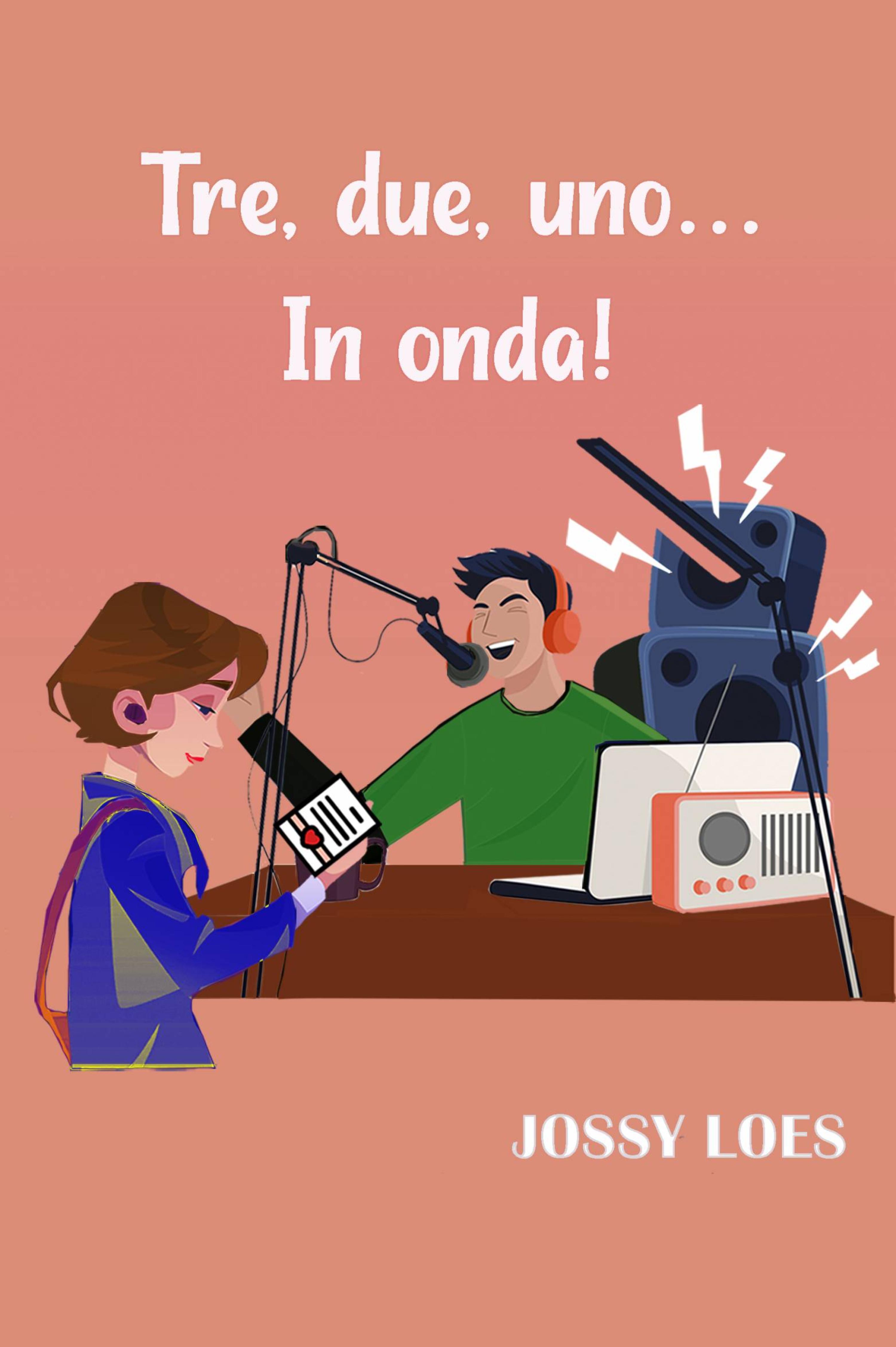 Cover image for Tre, due, uno... In onda!