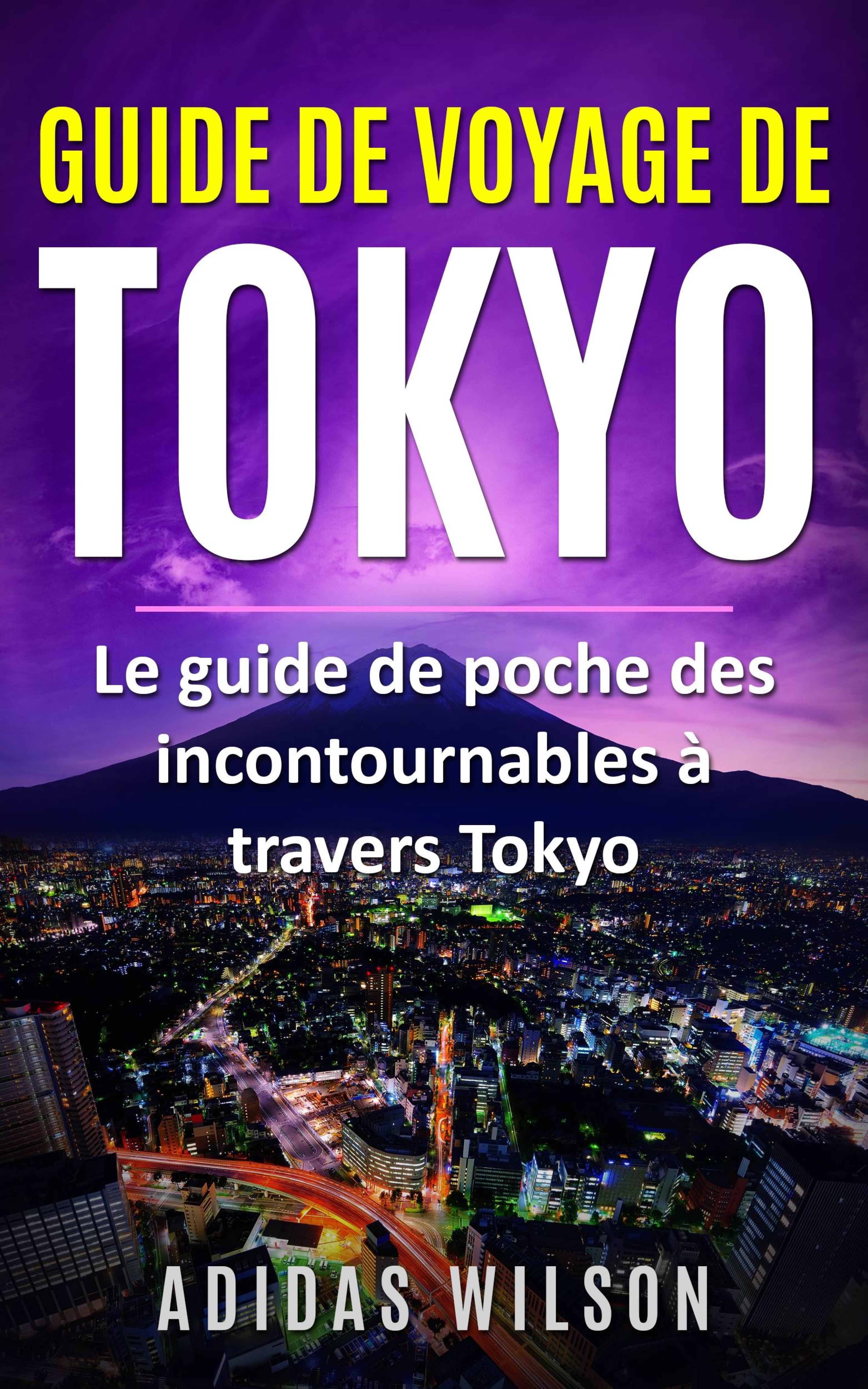 Cover image for Guide de voyage de Tokyo