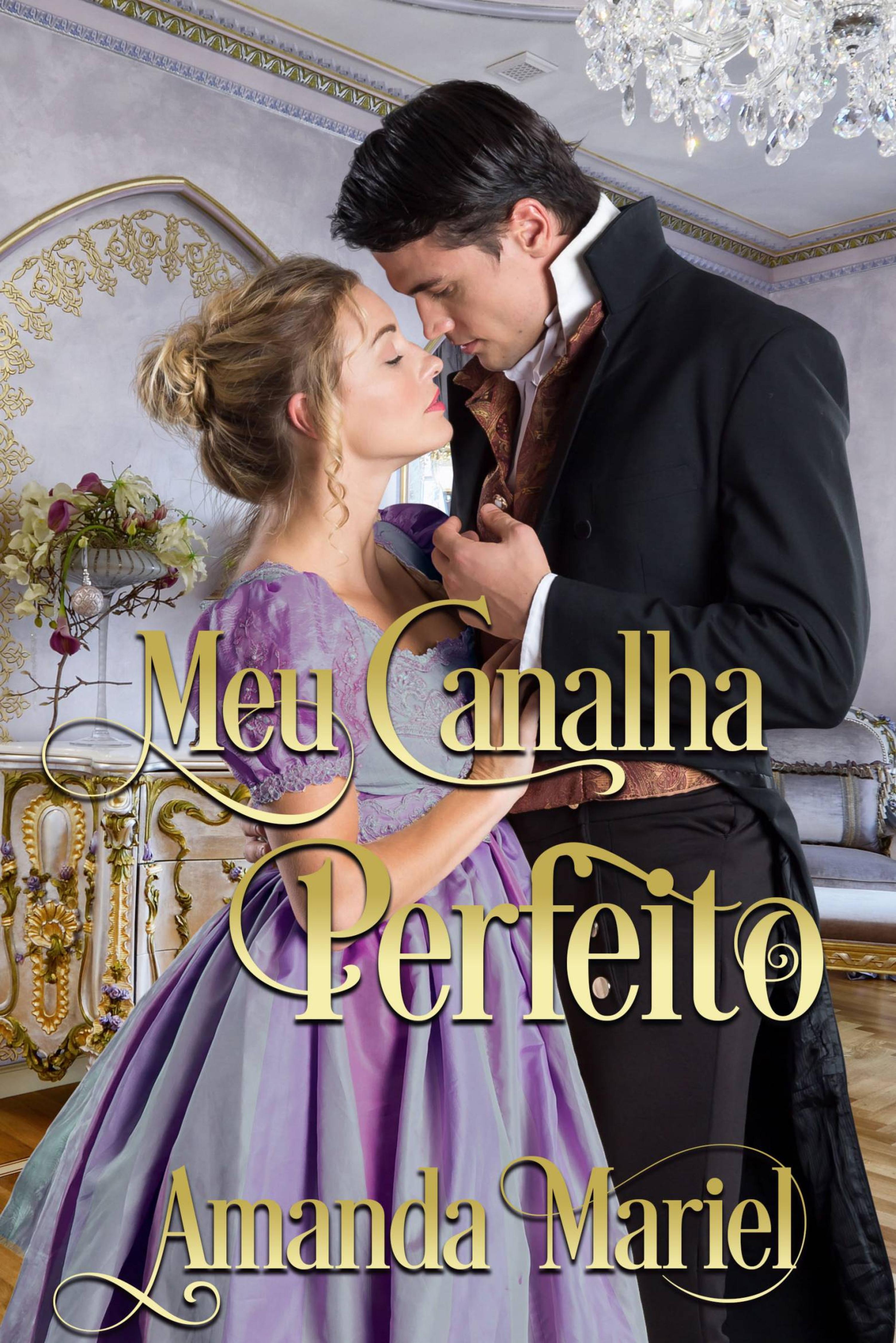 Cover image for Meu Canalha Perfeito