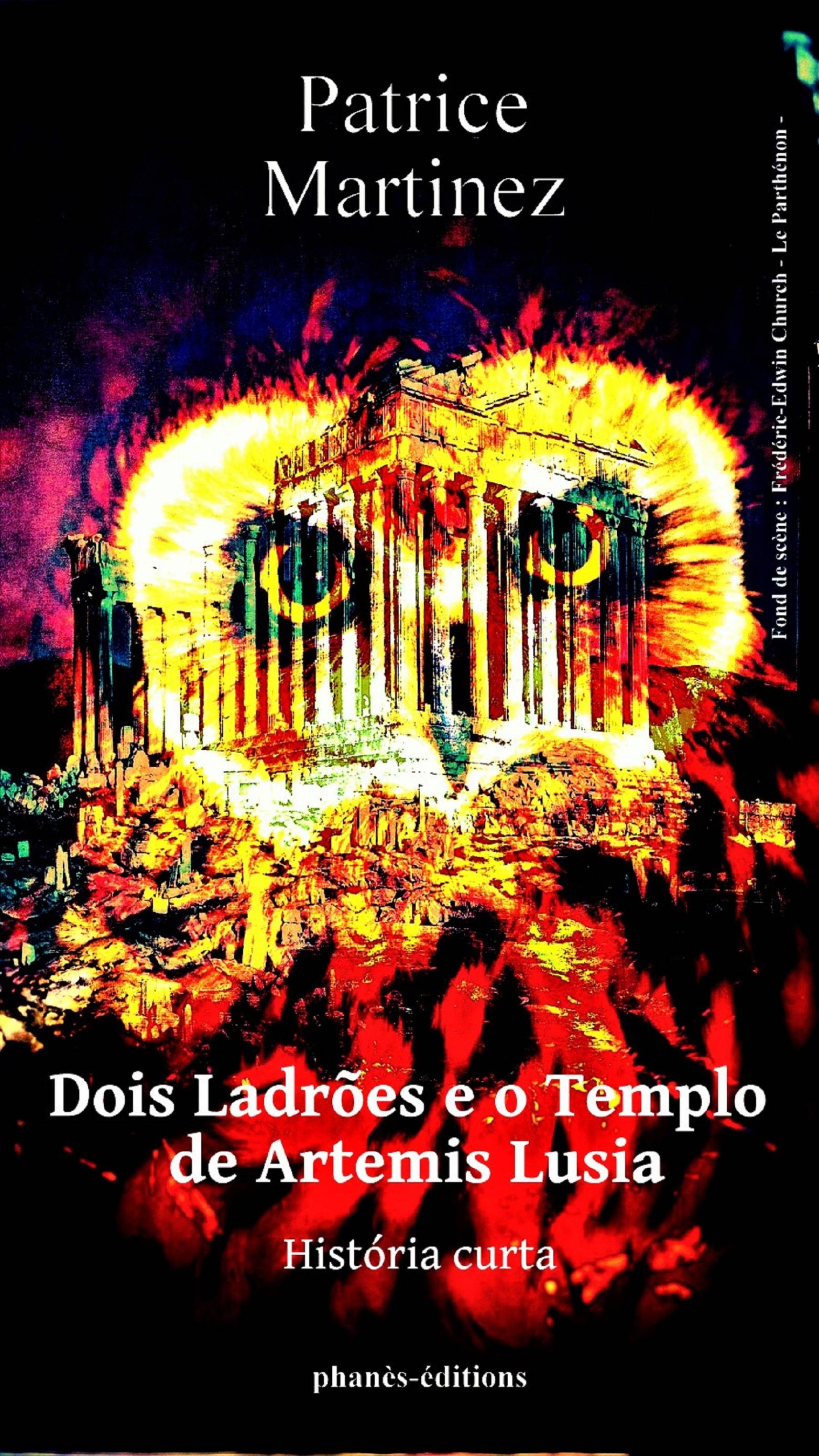Cover image for Dois Ladroes e o Templo de Artemis Lusia