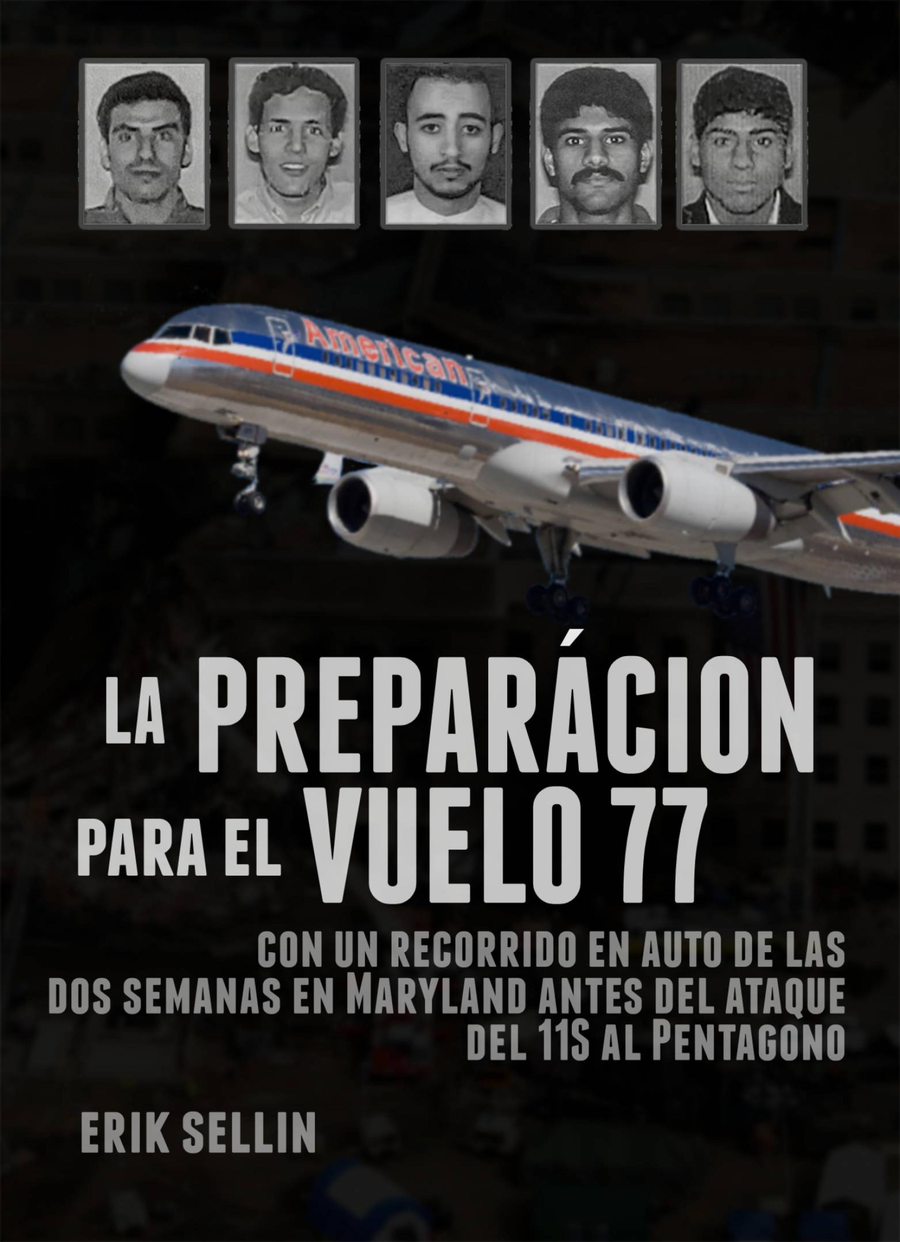 Cover image for La preparacion para el vuelo 77