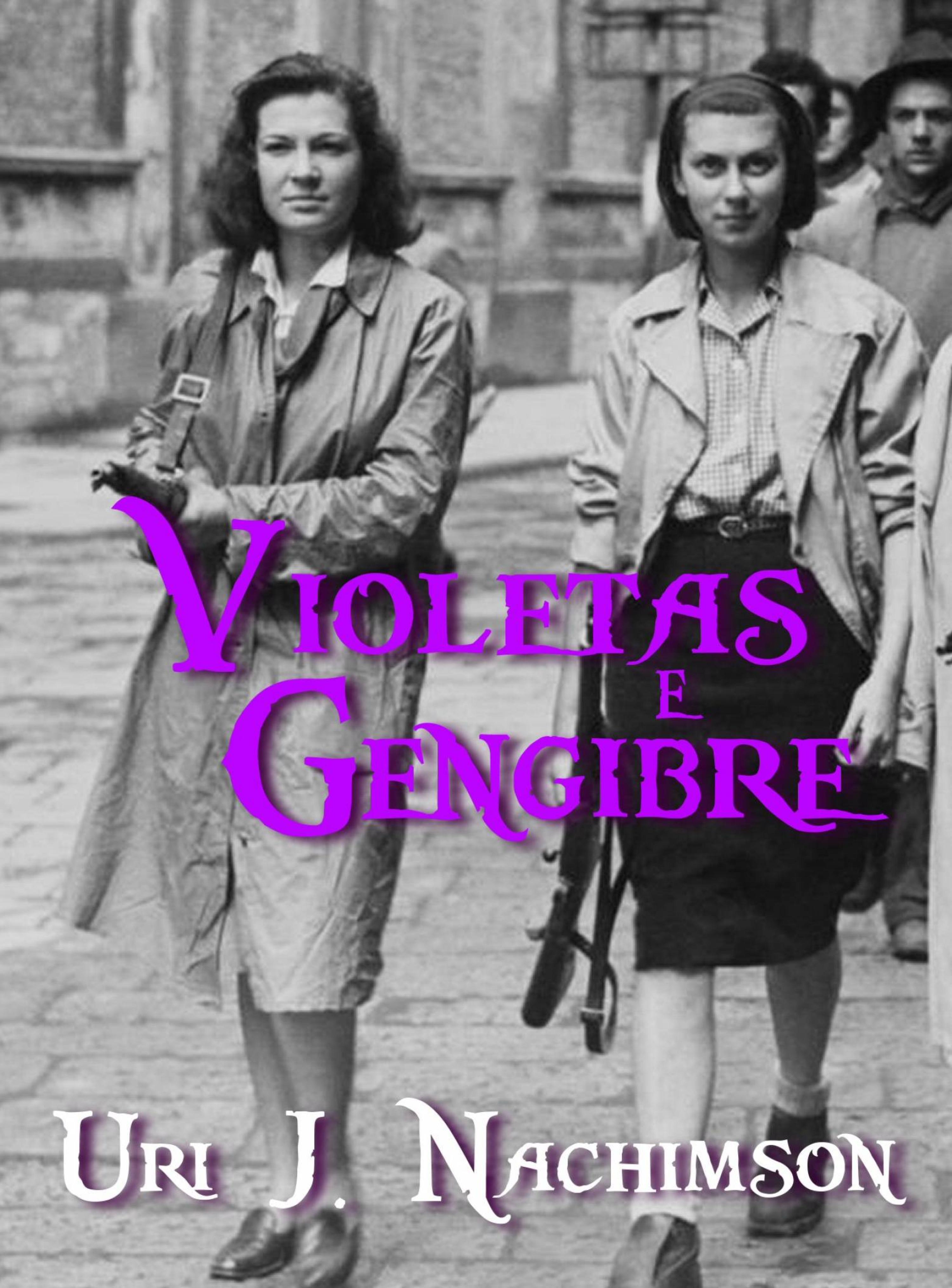Cover image for Violetas e Gengibre
