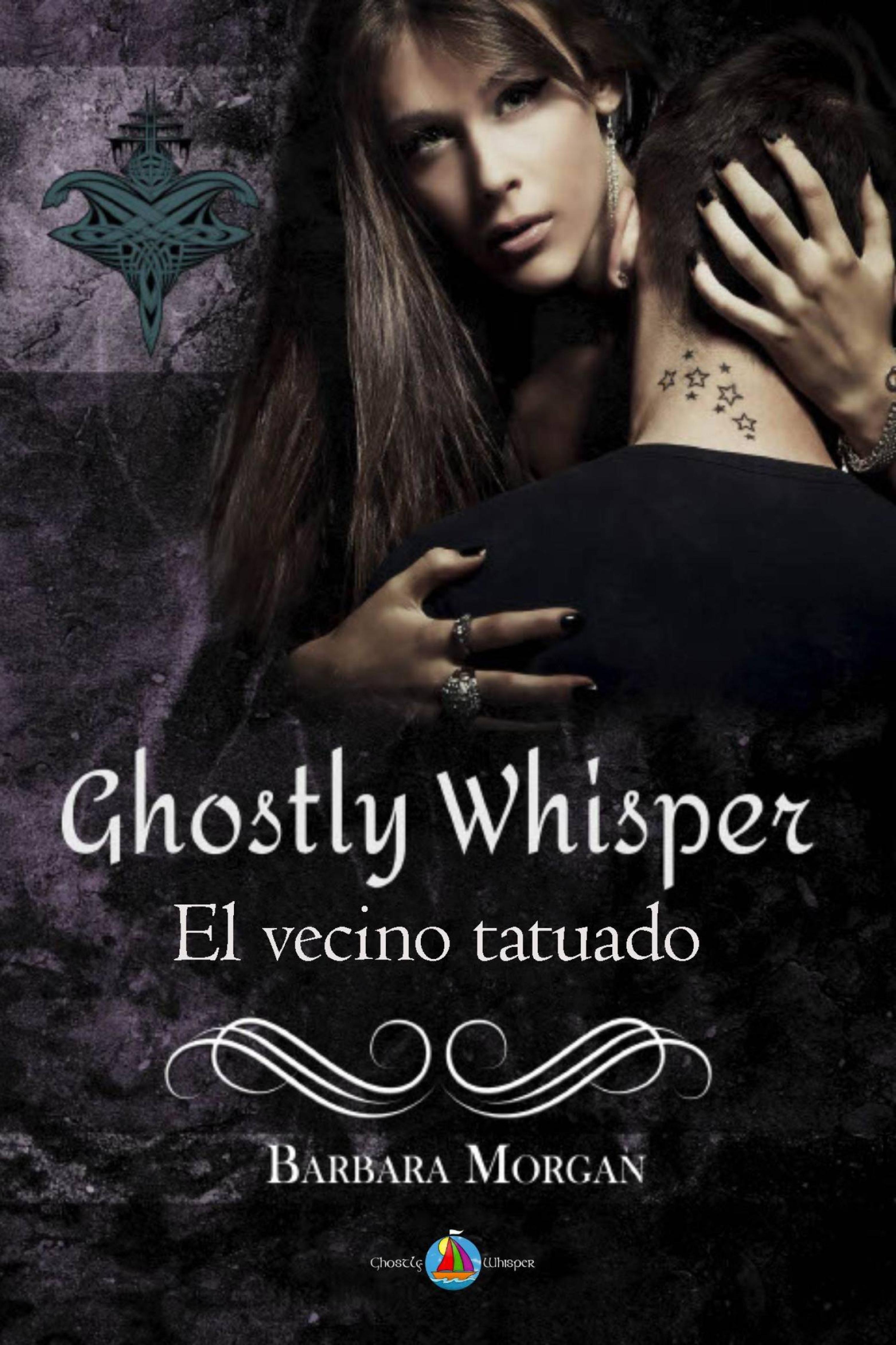 Cover image for Ghostly Whisper - El vecino tatuado