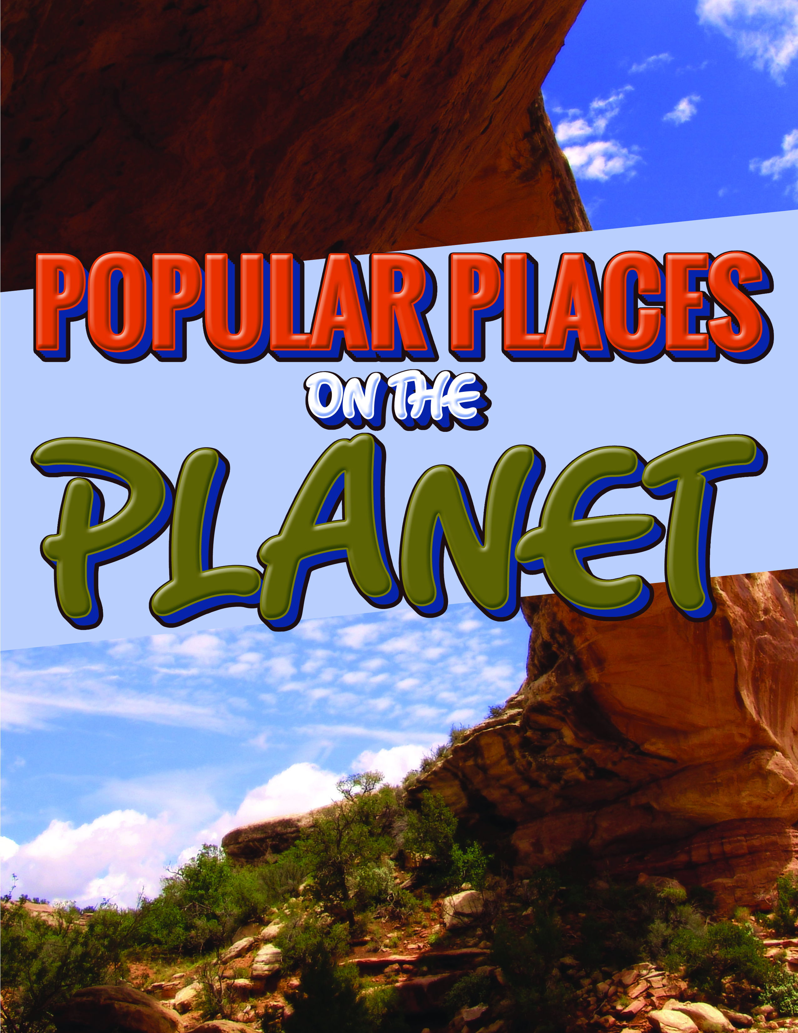 Popular Places On The Planet