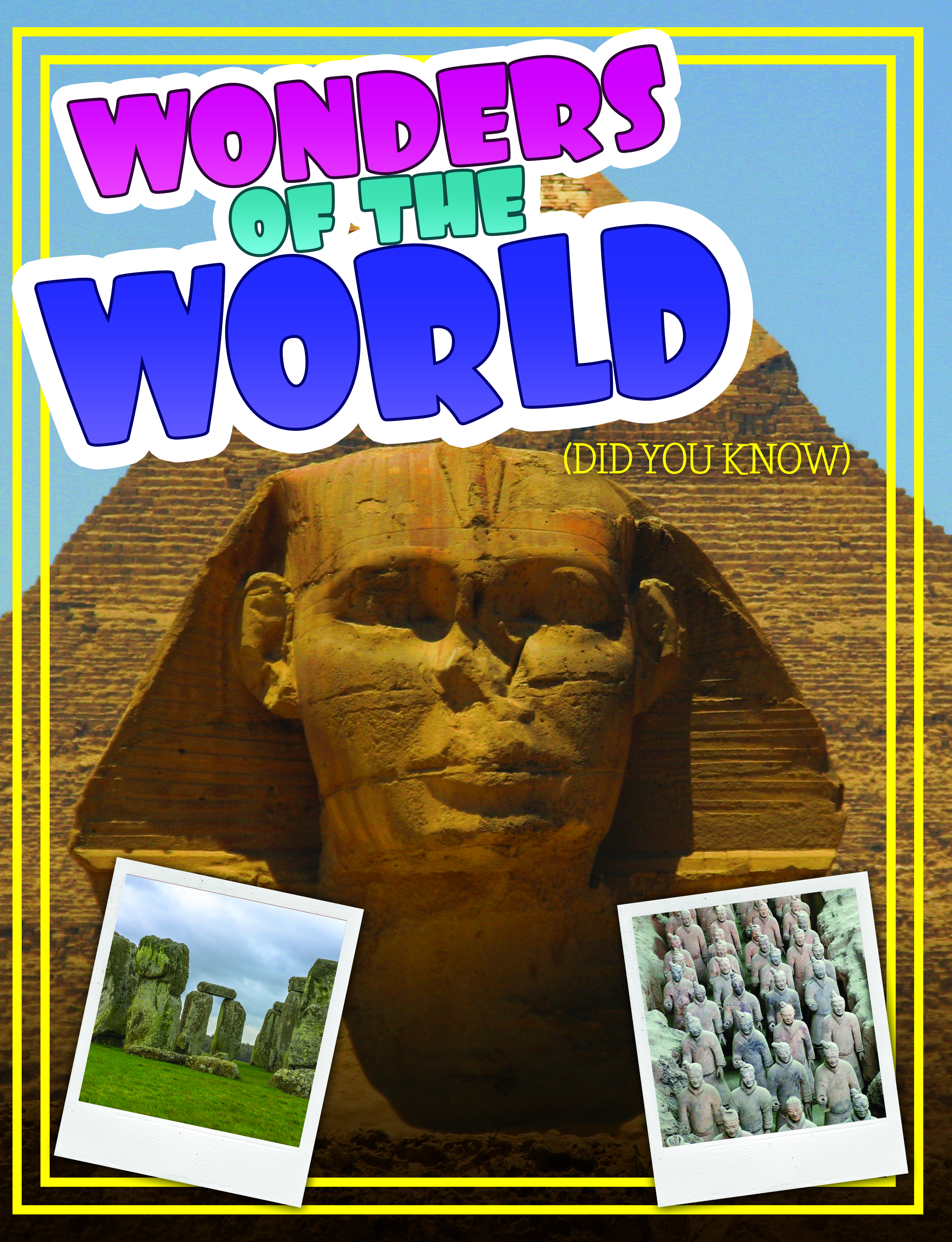 Wonders Of The World (Did You Know)