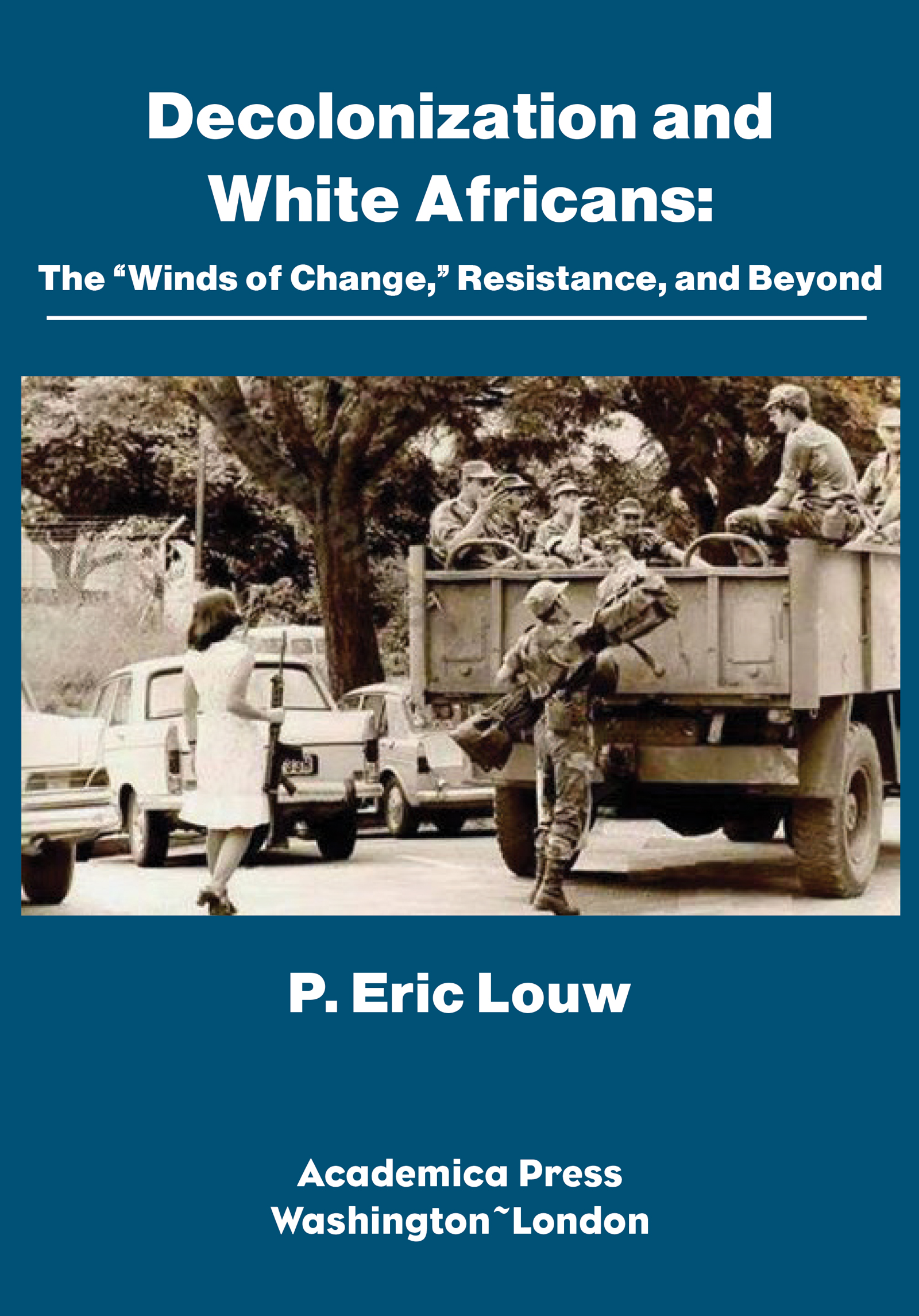 Cover image for Decolonization and White Africans