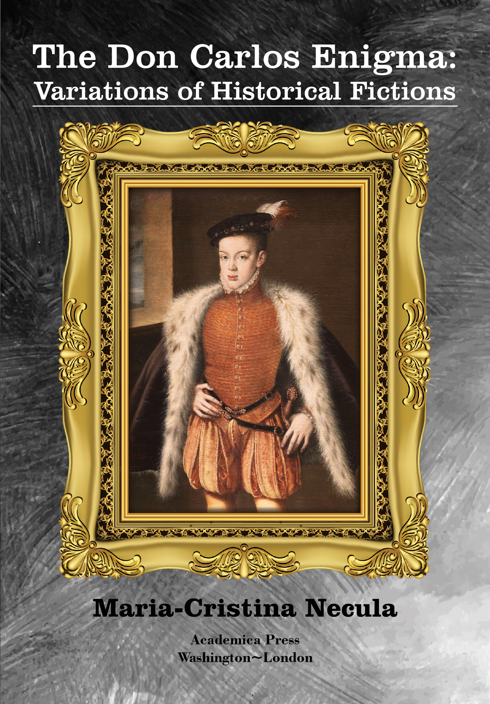 Cover image for The Don Carlos Enigma