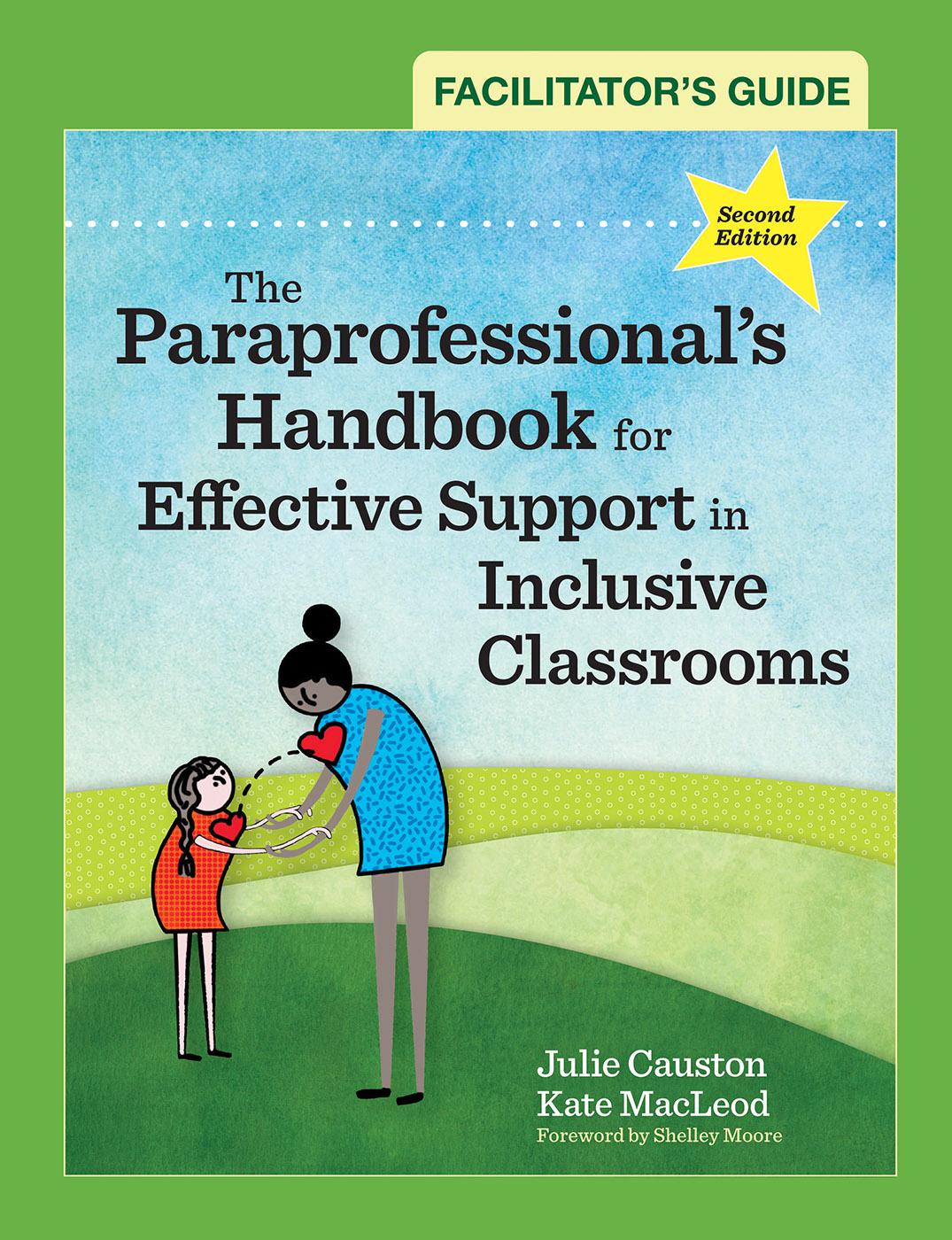 Cover image for Facilitators Guide to The Paraprofessionals Handbook for Effective Support in Inclusive Classrooms