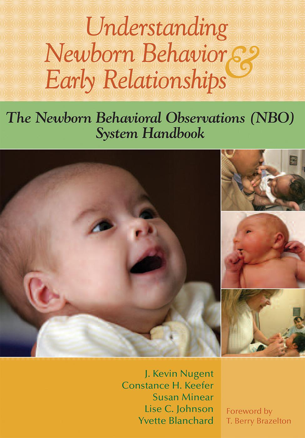 Cover image for Understanding Newborn Behavior and Early Relationships
