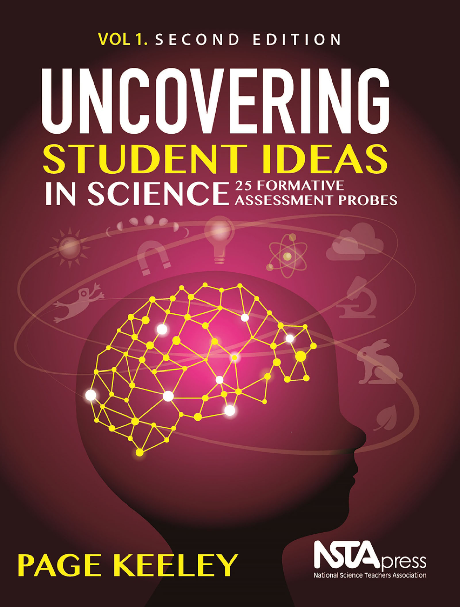 Cover image for Uncovering Student Ideas in Science, Volume 1