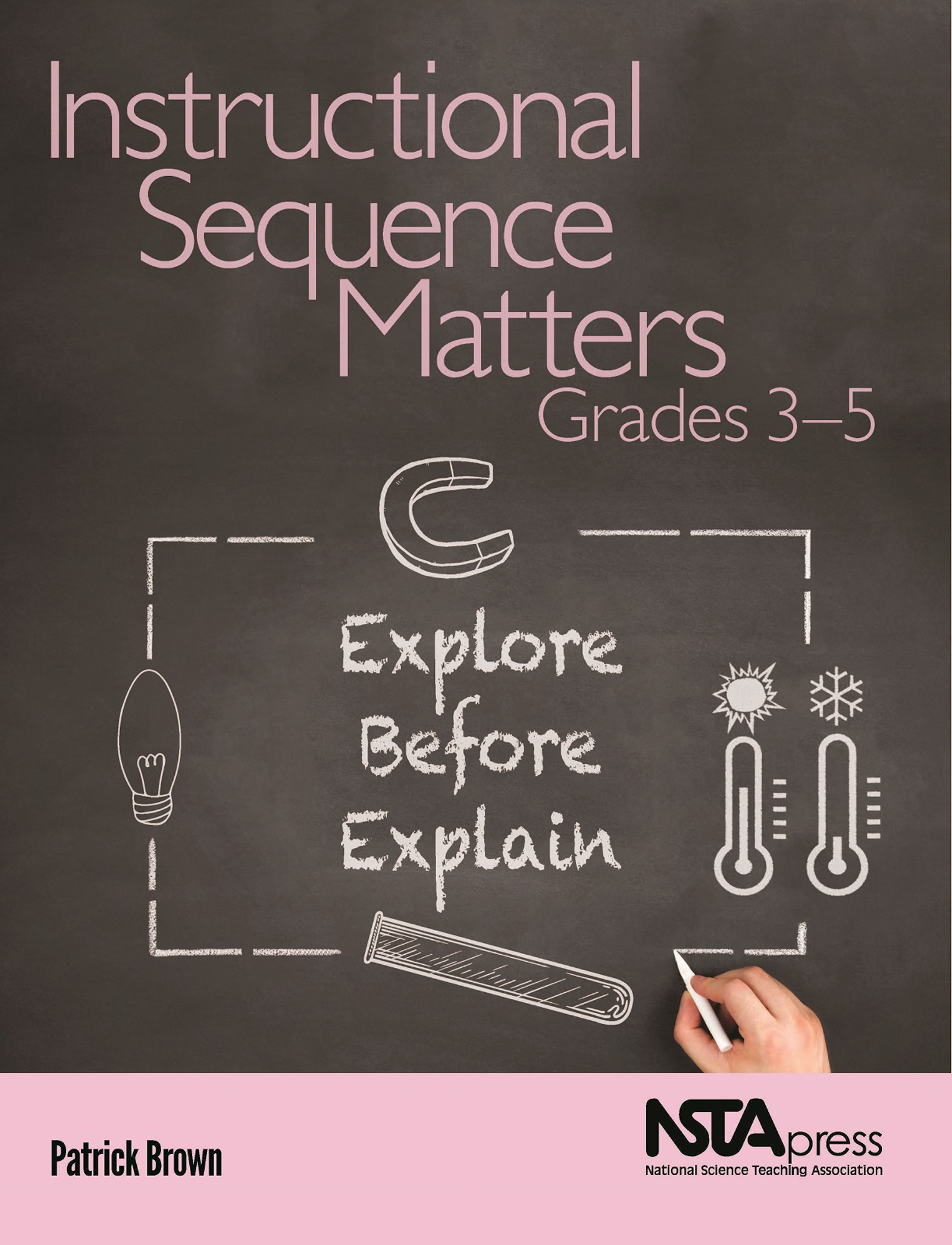 Cover image for Instructional Sequence Matters, Grades 3-5