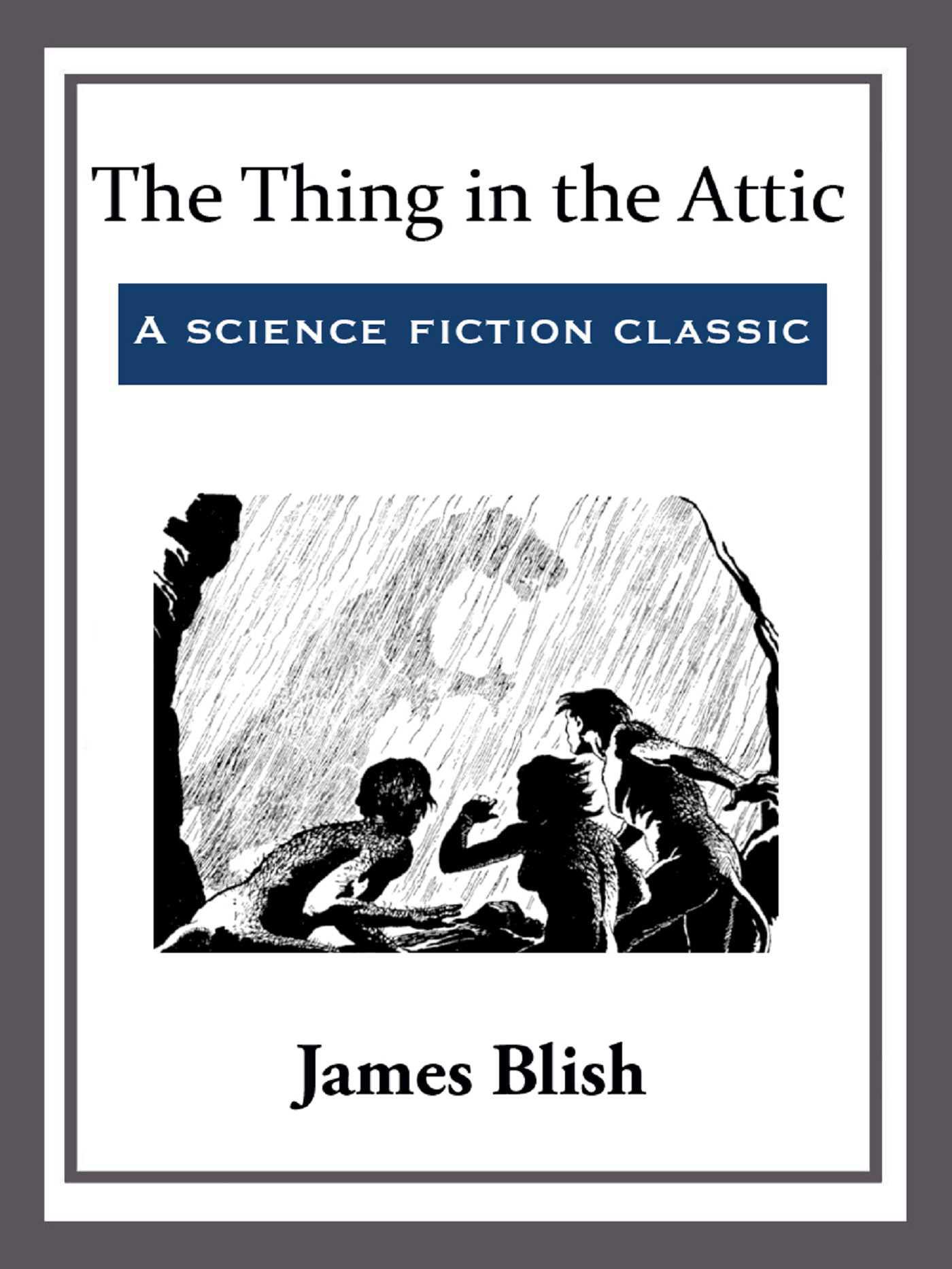 Cover image for The Thing in the Attic