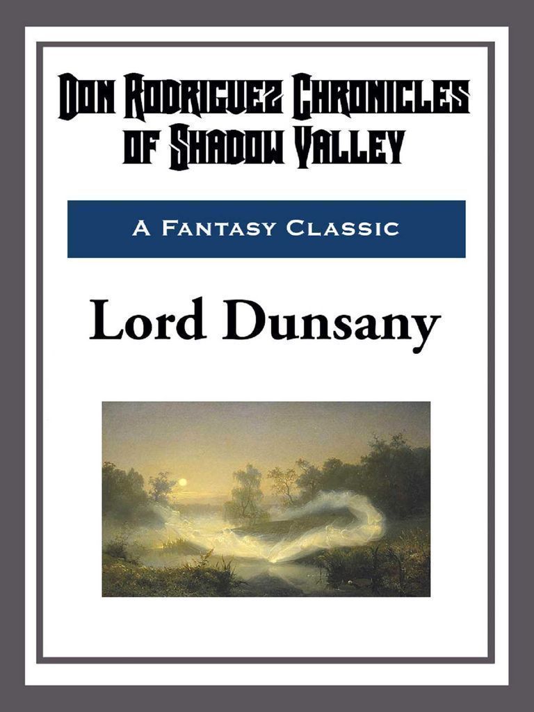 Cover image for Don Rodriguez Chronicles of Shadow Valley