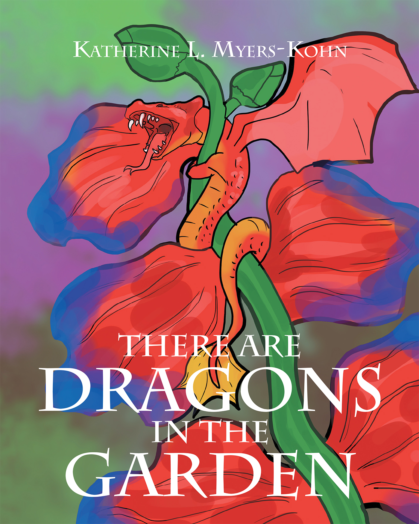 Cover image for There Are Dragons in the Garden