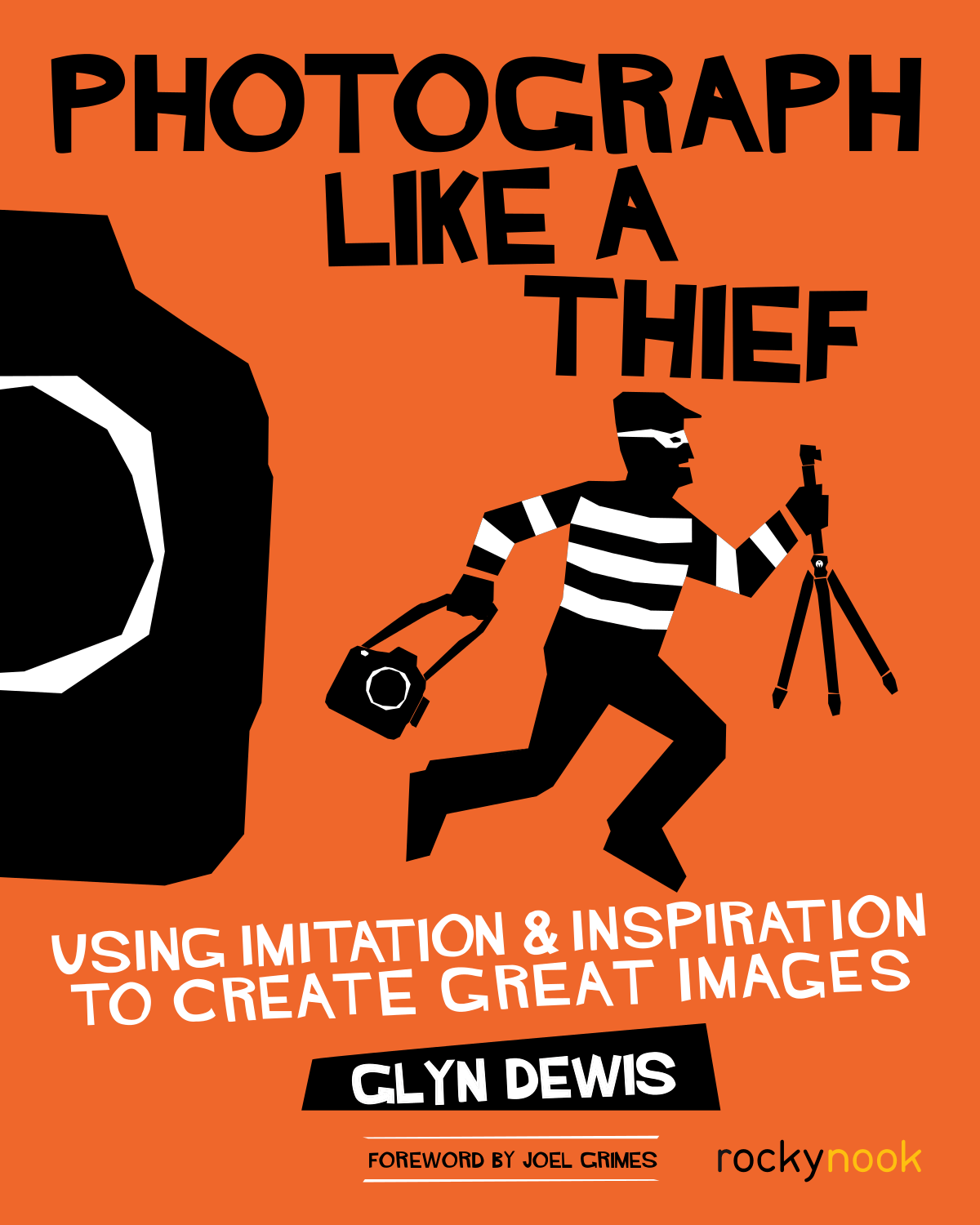 Cover image for Photograph Like a Thief