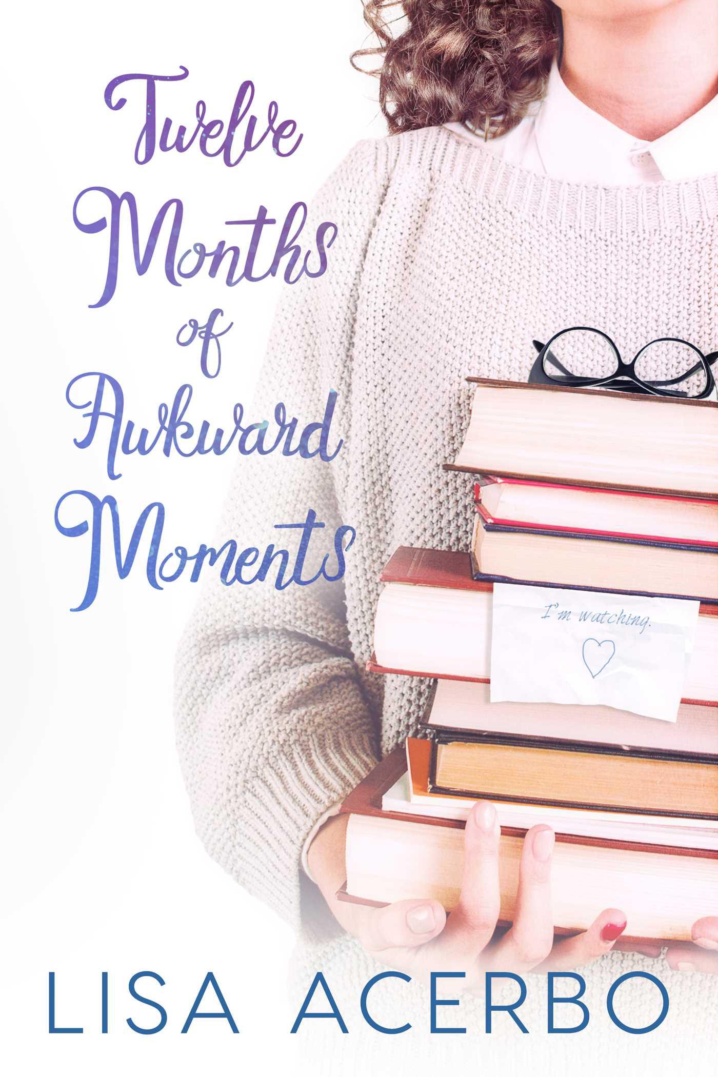 Cover image for Twelve Months of Awkward Moments