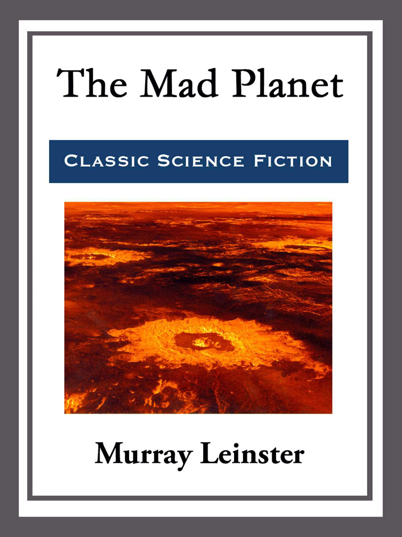 Cover image for The Mad Planet