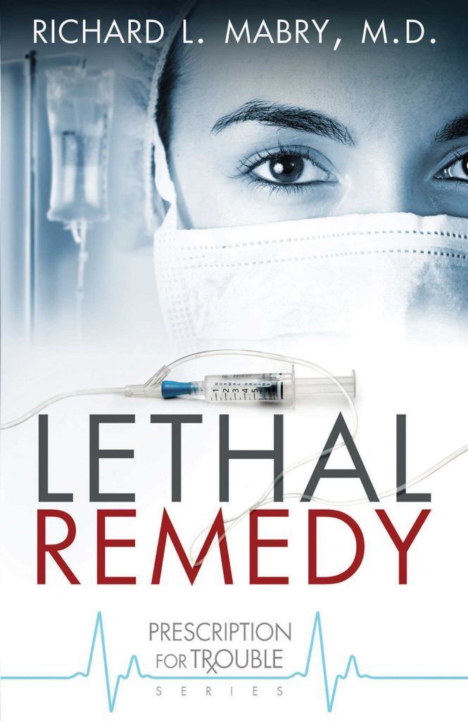 Cover image for Lethal Remedy