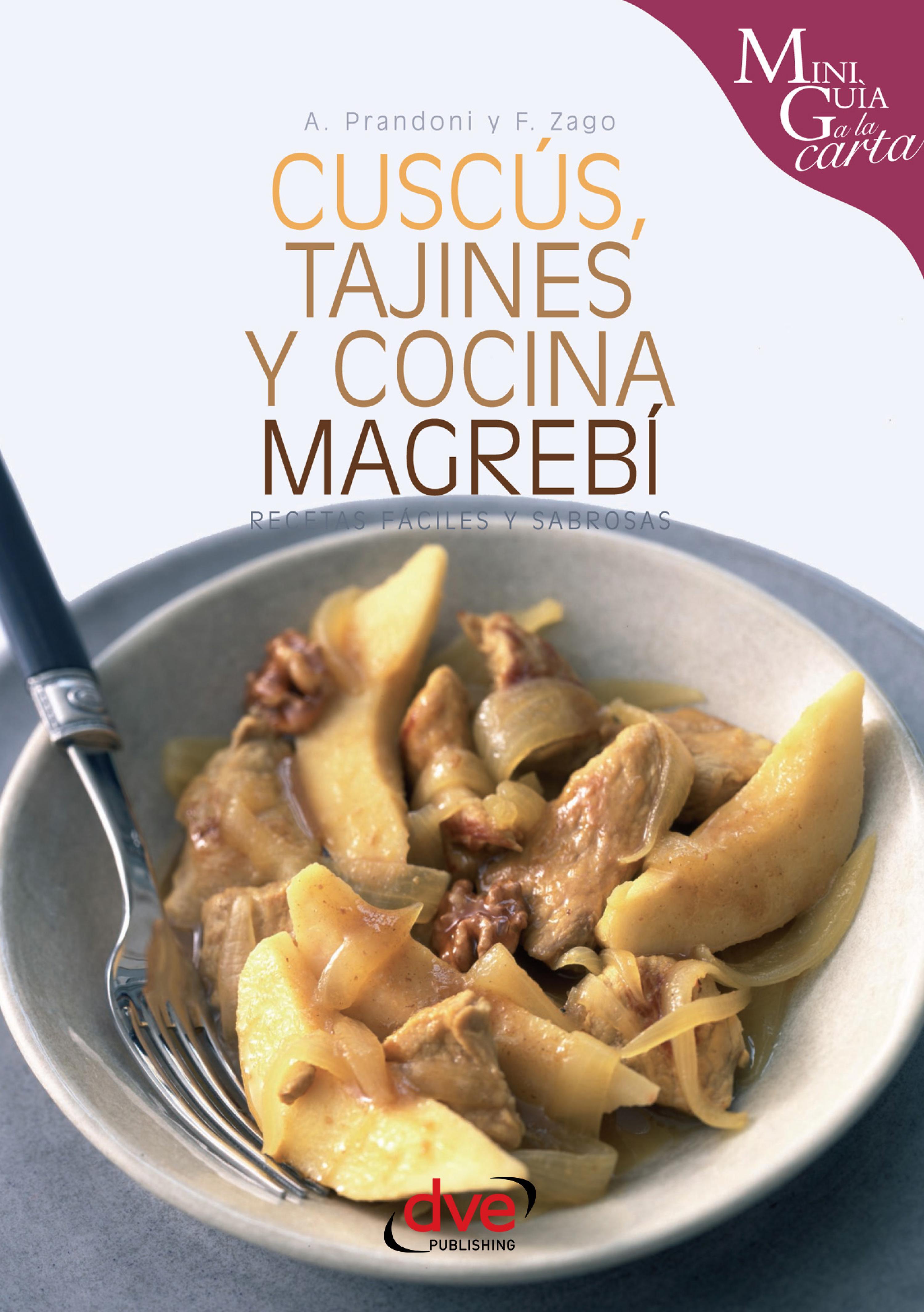 Cover image for Cuscus, tajines y cocina magrebi