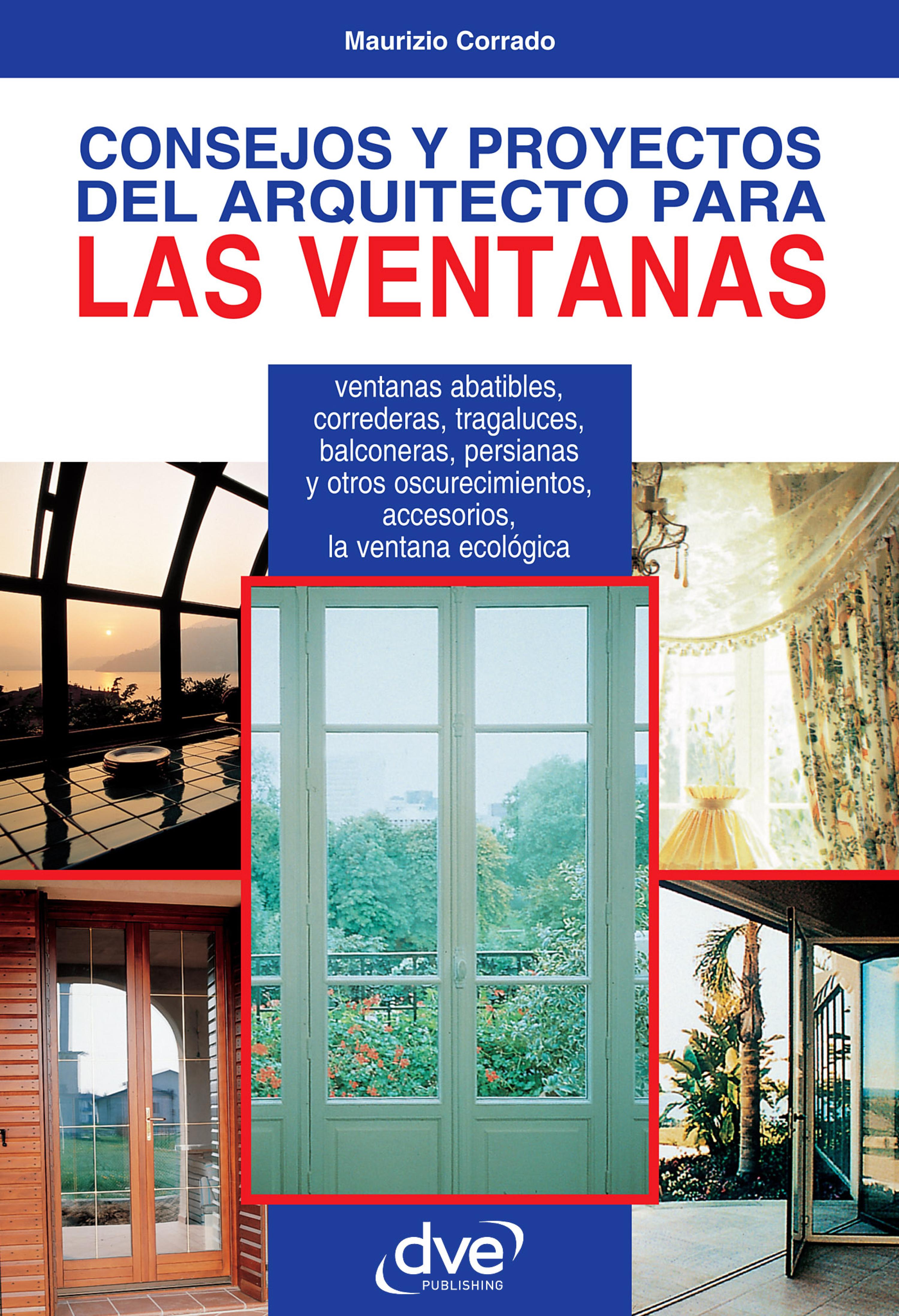 Cover image for Consejos y proyectos del arquitecto para las ventanas