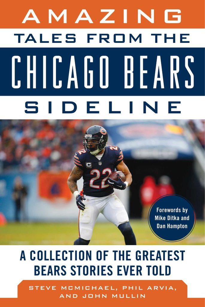 Amazing Tales from the Chicago Bears by: Steve McMichael - 9781683581246