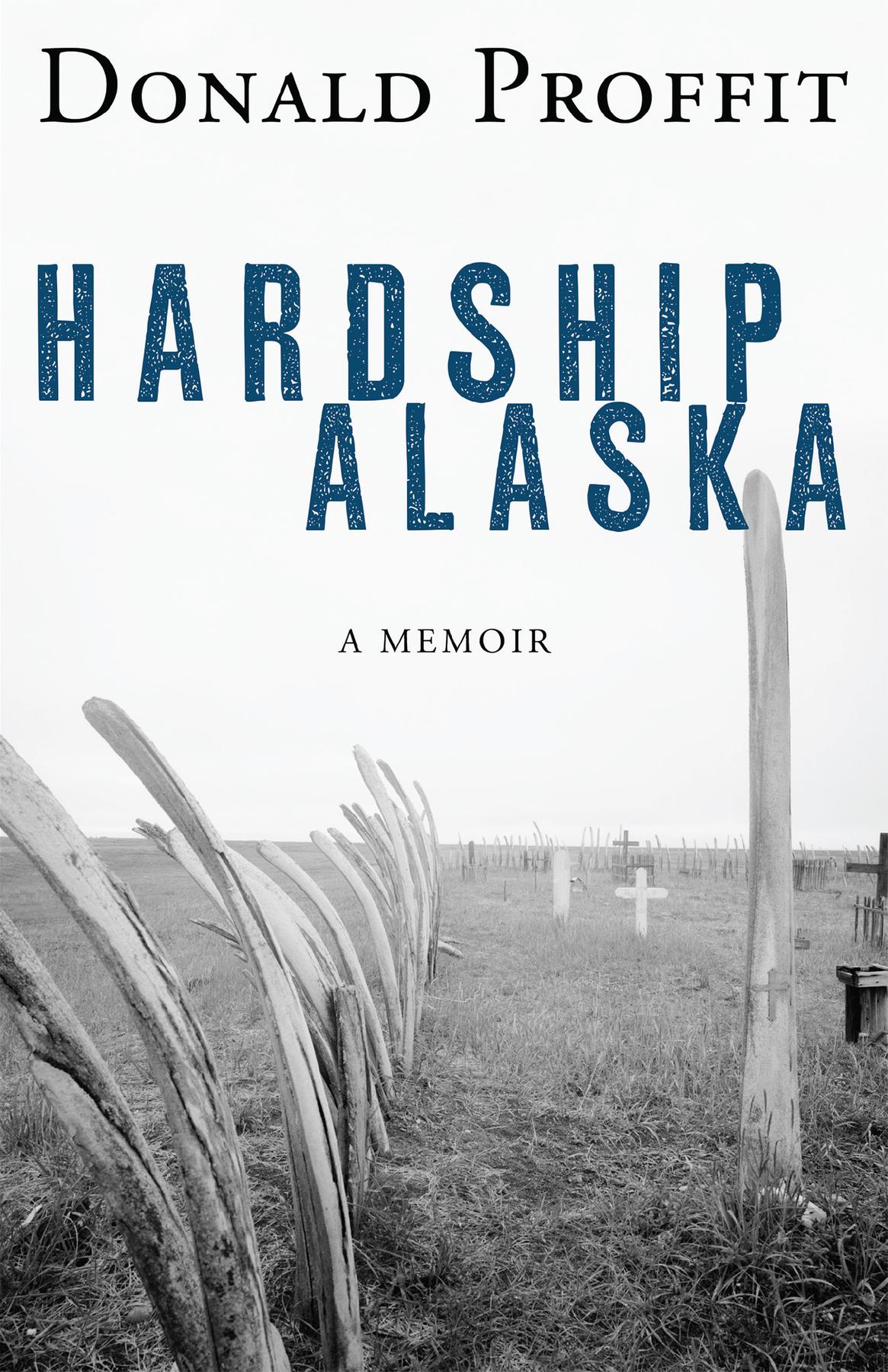 Cover image for Hardship Alaska