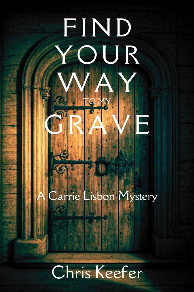 Cover image for Find Your Way to My Grave