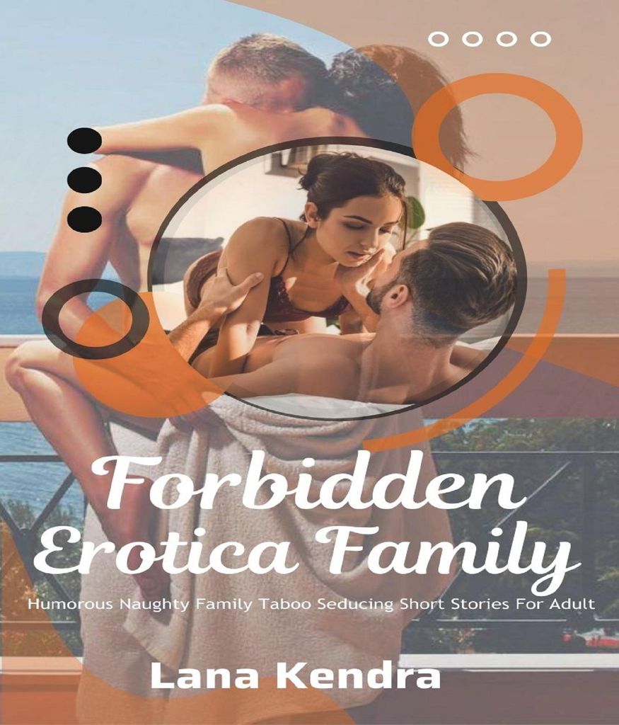 Cover image for Forbidden Erotica Family