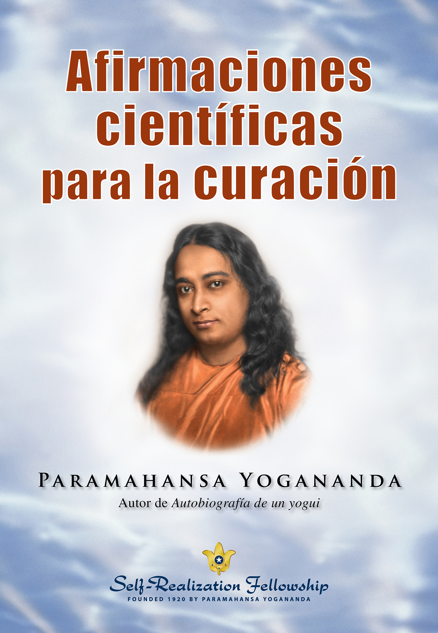 Cover image for Afirmaciones cientificas para la curacion (Scientific Healing AffirmationsSpanish)