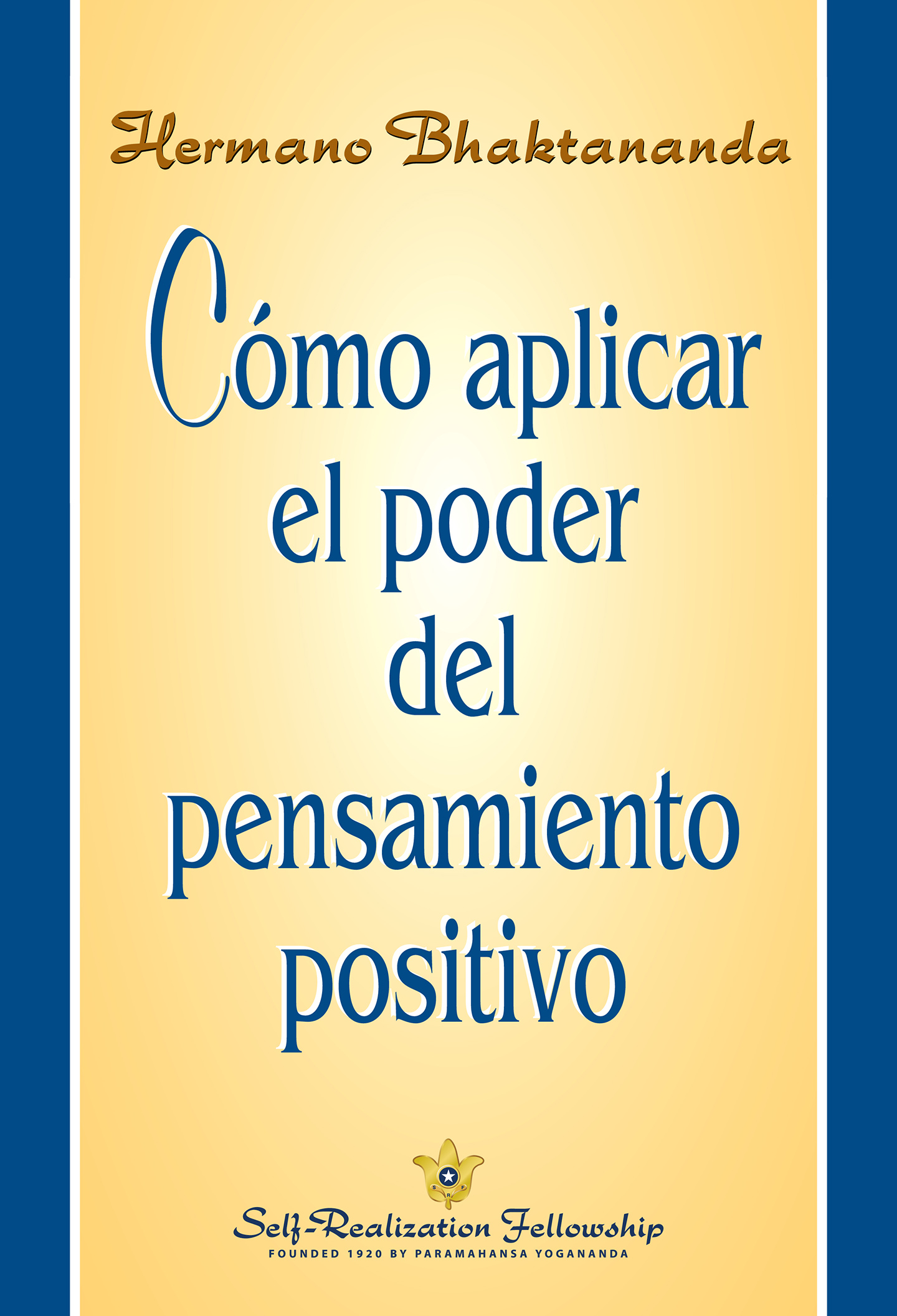 Cover image for Como aplicar el poder del pensamiento positivo