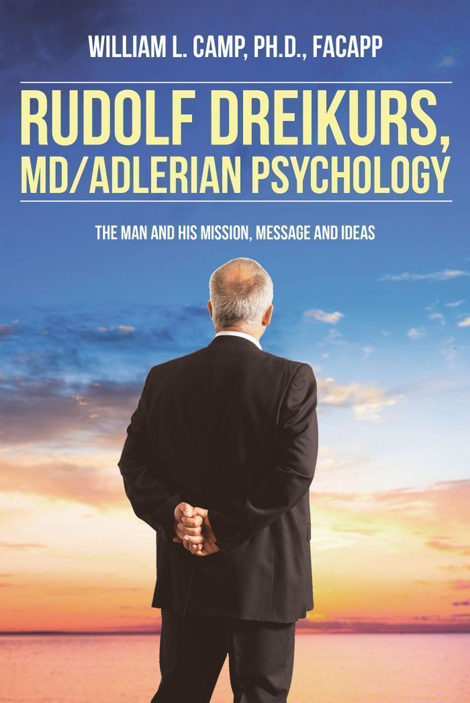 Cover image for Rudolf Dreikurs, M.D.-Adlerian Psychology
