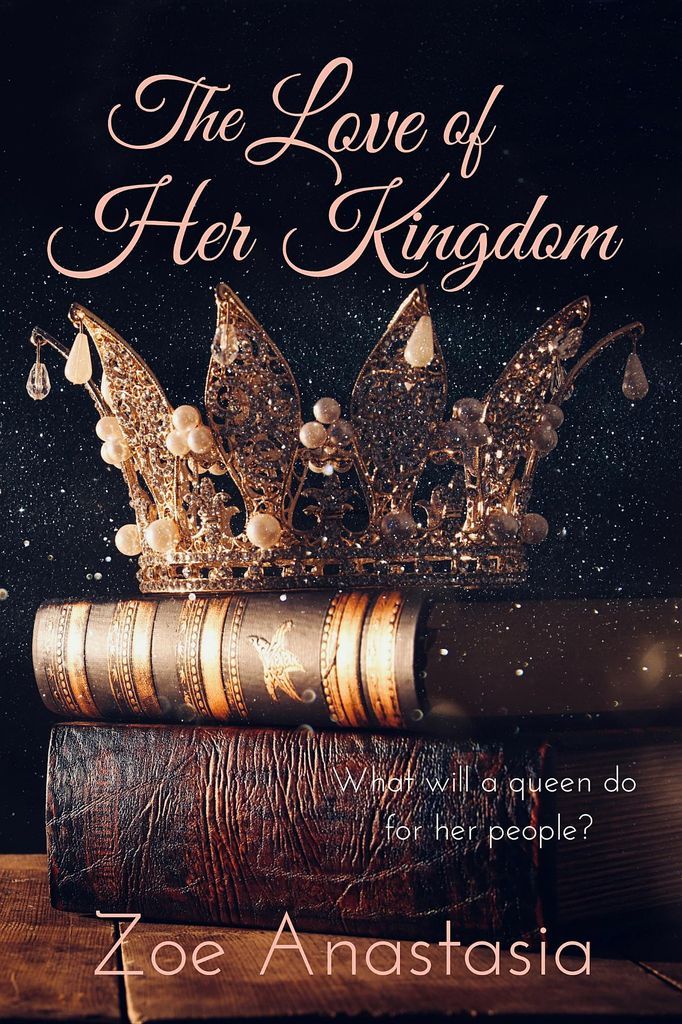 Cover image for The Love of Her Kingdom
