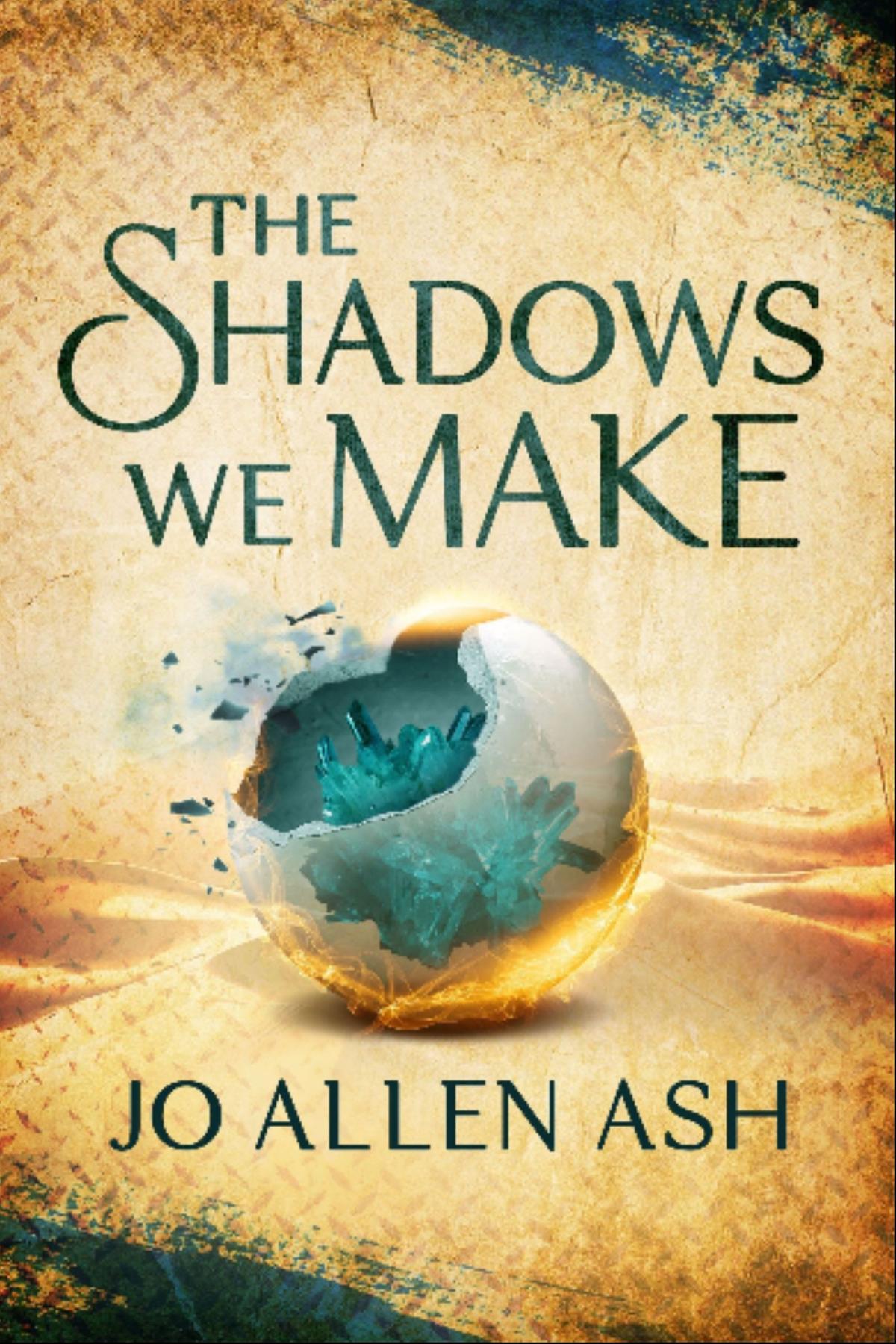 Cover image for The Shadows We Make - Shadow Journey Series Book One