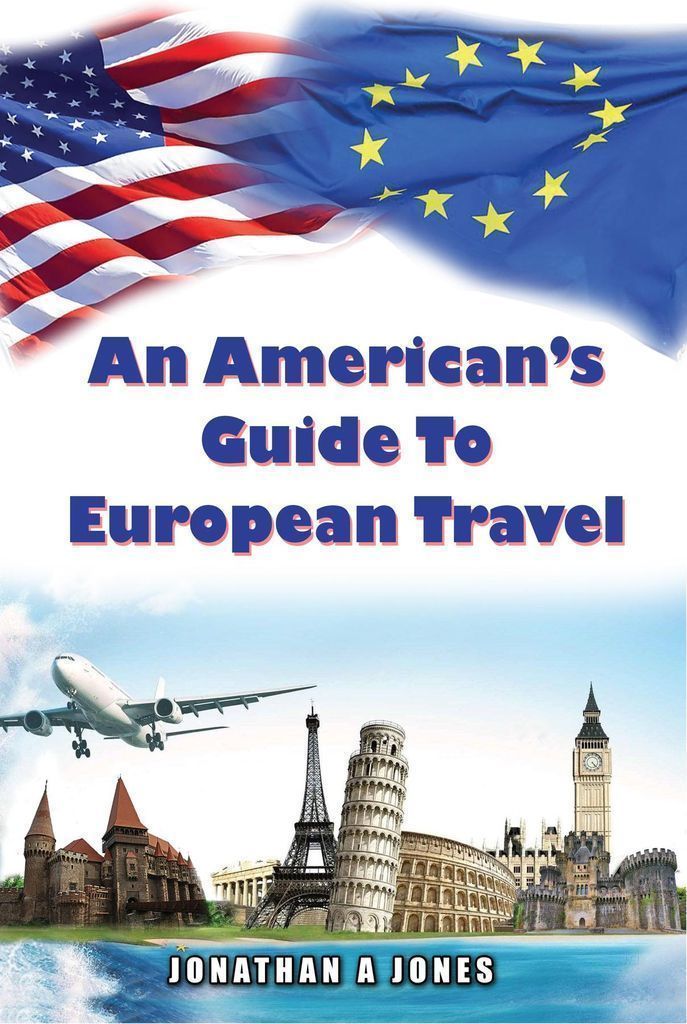 Cover image for An American's Guide to European Travel