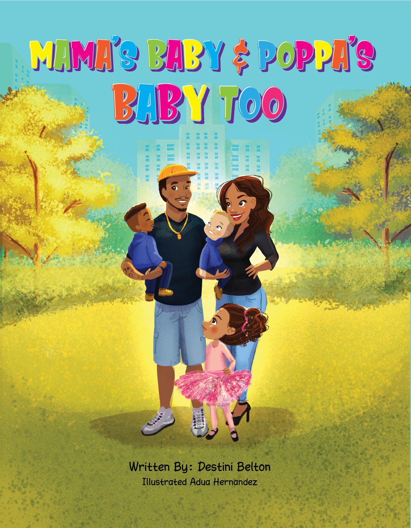Cover image for MAMA'S BABY & POPPA'S BABY TOO