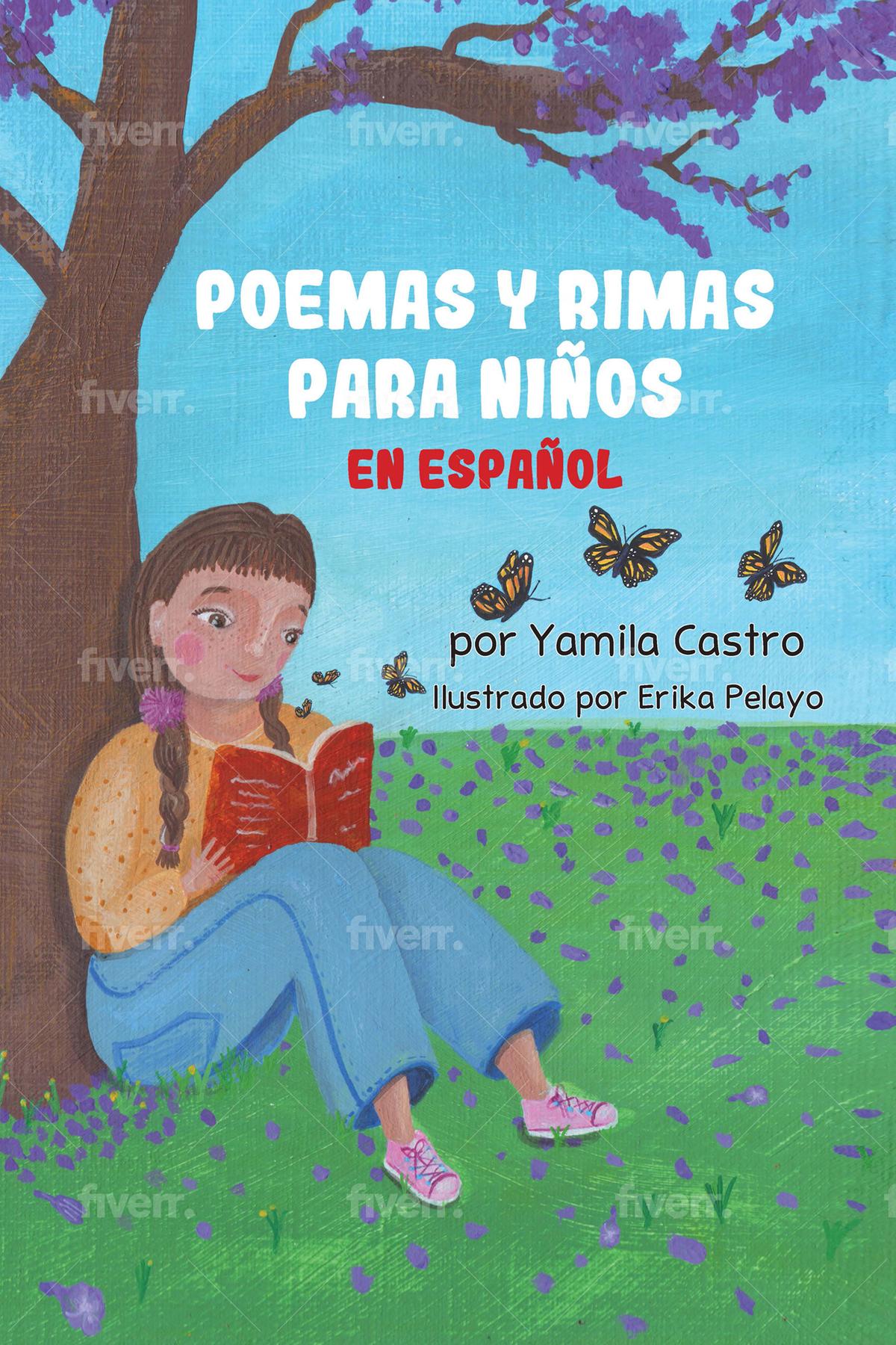Normal Sustancialmente camioneta Poemas y rimas para niños en español by: Yamila Castro - 9781737432210 |  RedShelf