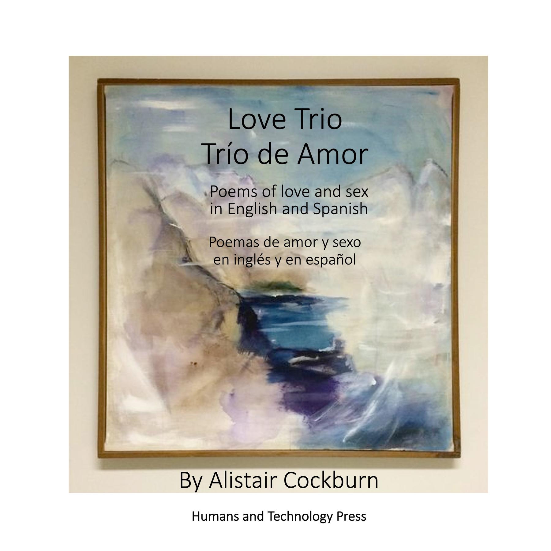 Love Trio Trio de Amor by: Alistair Cockburn - 9781737519751 | RedShelf