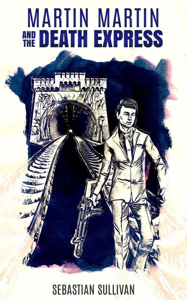 Cover image for Martin Martin & The Death Express