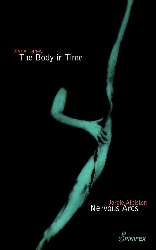 The Body in Time/Nervous Arcs