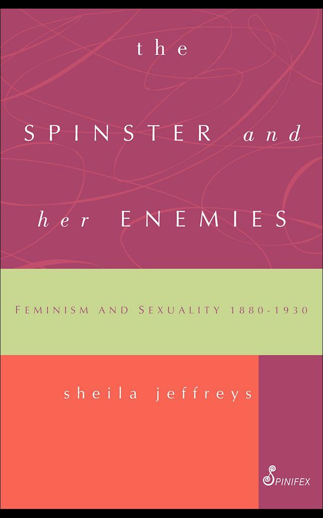 The Spinster and Her Enemies