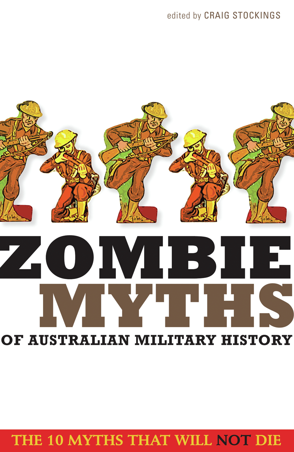 Zombie Myths of Australian Military History