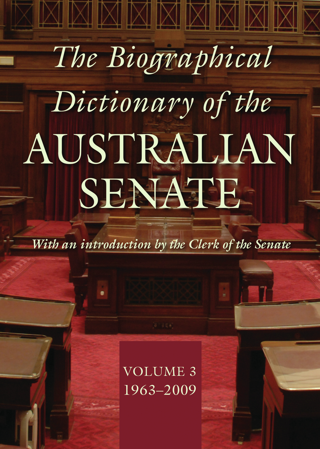 The Biographical Dictionary of the Australian Senate