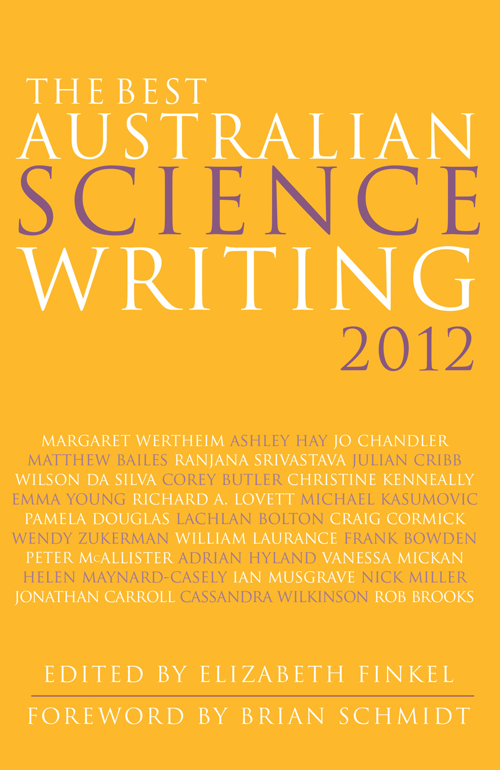 The Best Australian Science Writing 2012