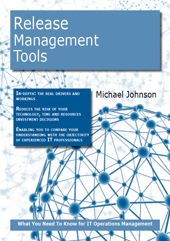 Release Management Tools: What you Need to Know For IT Operations Management