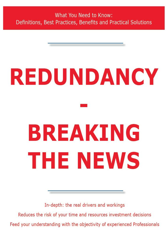 Redundancy - Breaking the News - What You Need to Know: Definitions, Best Practices, Benefits and Practical Solutions