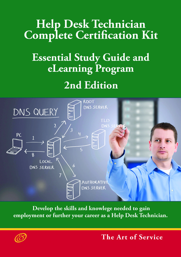 Help Desk Technician - Complete Certification Kit Book  - Second Edition - Essential Study Guide and eLearning Program, Second Edition