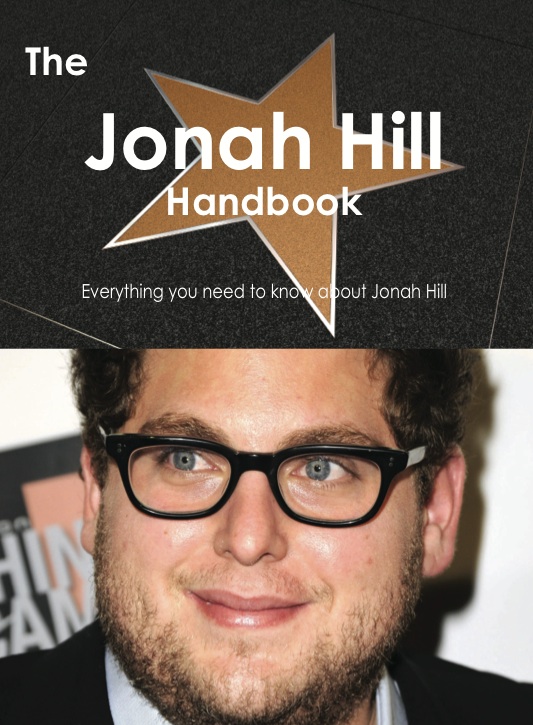 The Jonah Hill Handbook - Everything you need to know about Jonah Hill