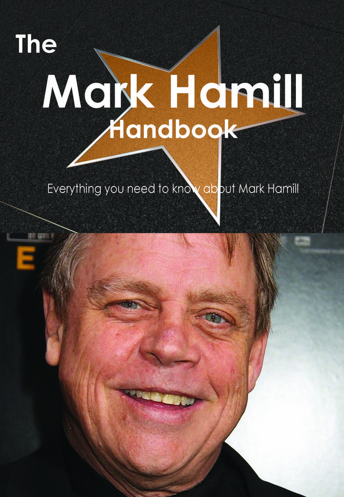 The Mark Hamill Handbook - Everything you need to know about Mark Hamill