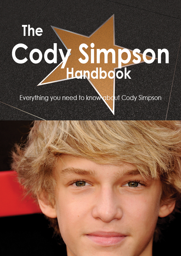 The Cody Simpson Handbook - Everything you need to know about Cody Simpson