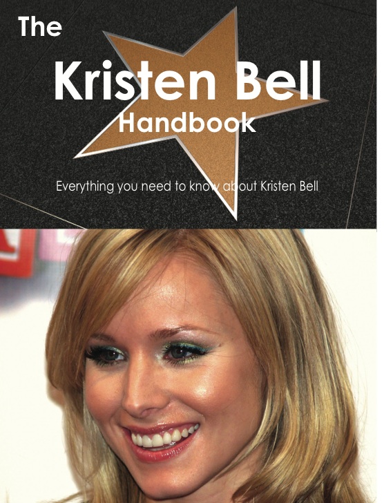 The Kristen Bell Handbook - Everything you need to know about Kristen Bell